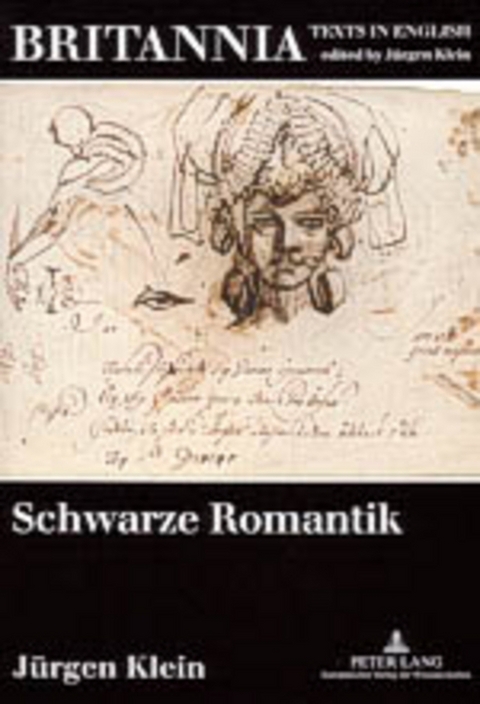 Schwarze Romantik - Jürgen Klein