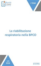 La riabilitazione respiratoria nella BPCO - Gian Galeazzo Riario Sforza