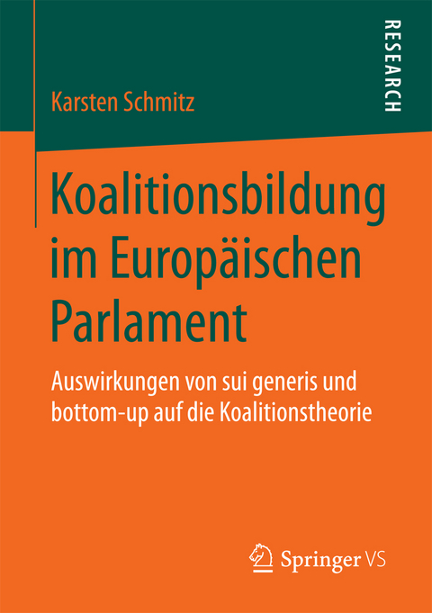 Koalitionsbildung im Europäischen Parlament - Karsten Schmitz