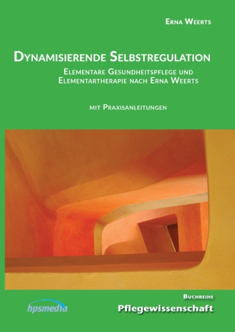 Dynamisierende Selbstregulation - Erna Weerts