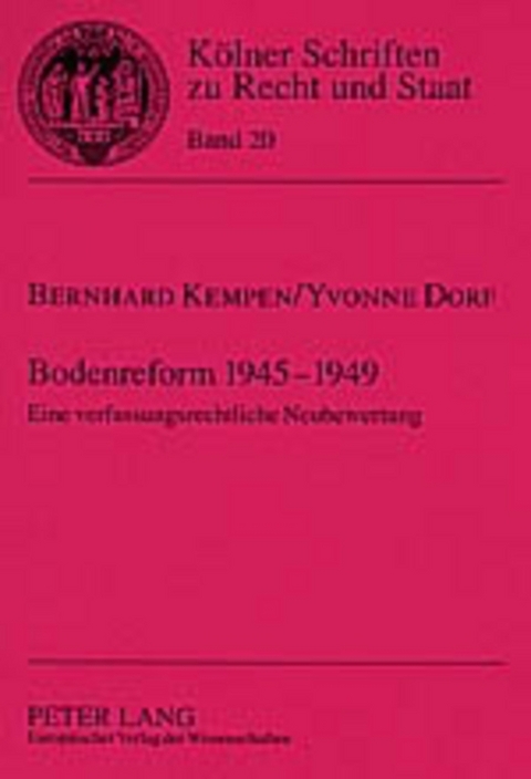 Bodenreform 1945-1949 - Bernhard Kempen, Yvonne Dorf