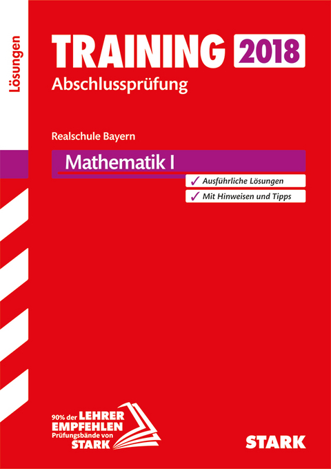 Lösungen zu Training Abschlussprüfung Realschule - Mathematik I - Bayern