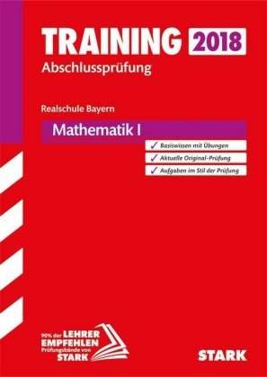 Training Abschlussprüfung Realschule - Mathematik I - Bayern