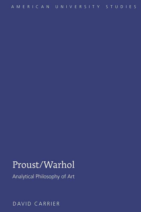 Proust/Warhol - David Carrier