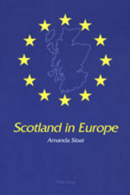 Scotland in Europe - Amanda Sloat