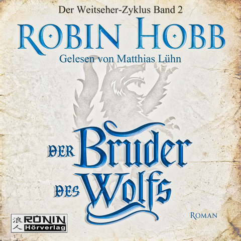 Der Bruder des Wolfs - Robin Hobb