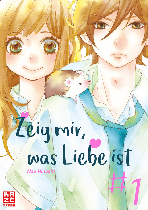 Zeig mir, was Liebe ist 01 - Nao Hinachi