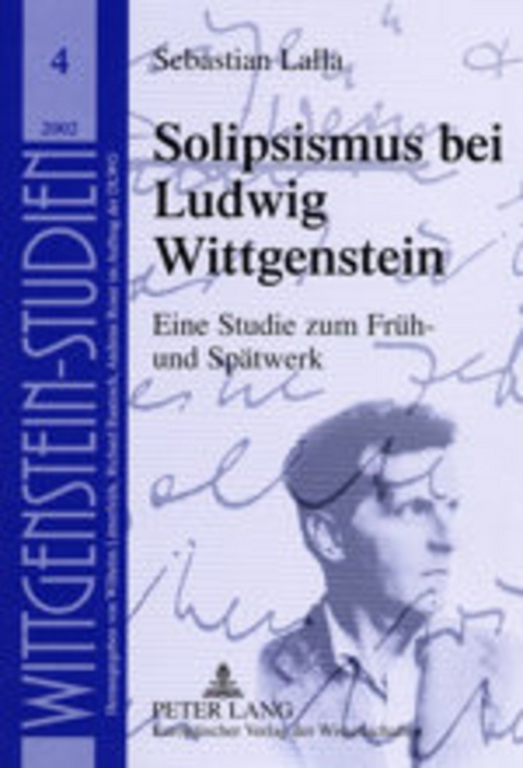 Solipsismus bei Ludwig Wittgenstein - Sebastian Lalla