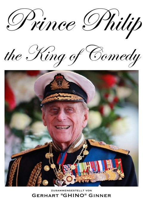 Prince Philip, the King of Comedy - gerhart ginner