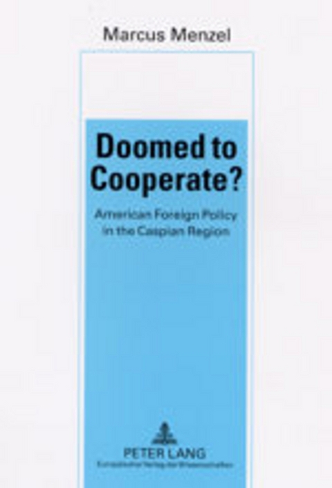 Doomed to Cooperate? - Marcus Menzel