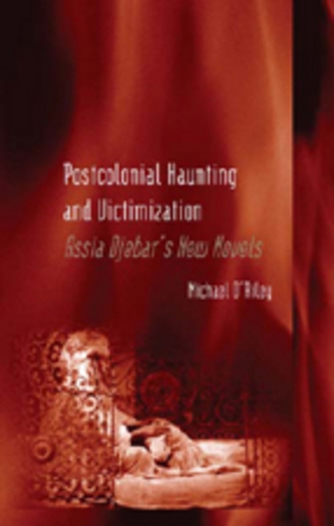 Postcolonial Haunting and Victimization - Michael O'Riley