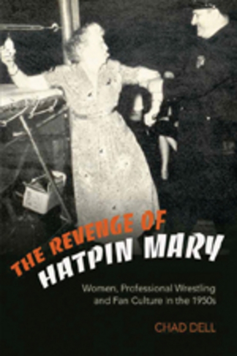 The Revenge of Hatpin Mary - Chad Dell