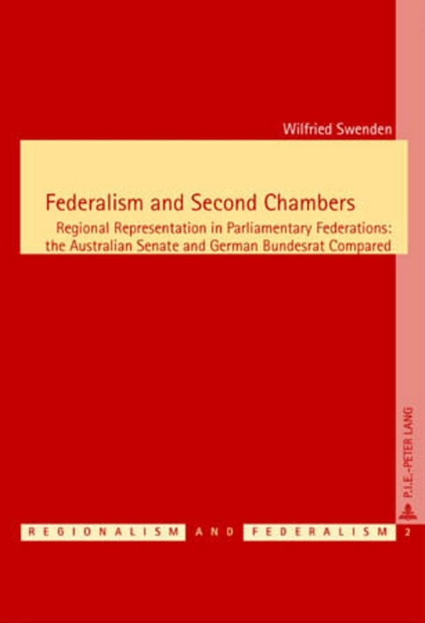 Federalism and Second Chambers - Wilfried Swenden