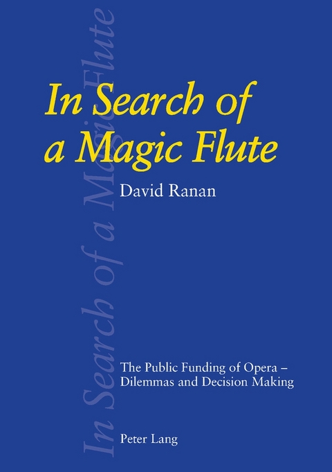 In Search of a Magic Flute - David Ranan