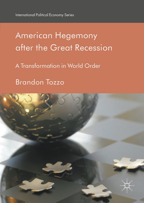 American Hegemony after the Great Recession - Brandon Tozzo