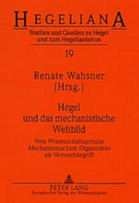 Hegel und das mechanistische Weltbild - 