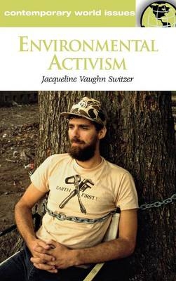 Environmental Activism - Jacqueline Vaughn