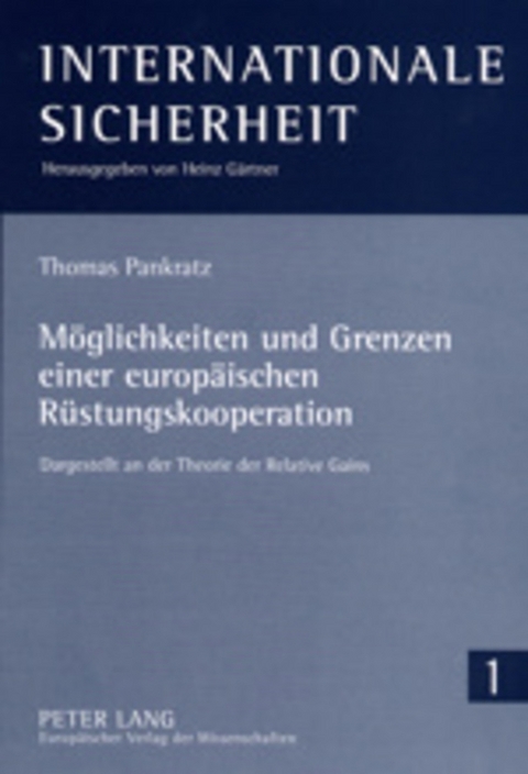 Möglichkeiten und Grenzen einer europäischen Rüstungskooperation - Thomas Pankratz