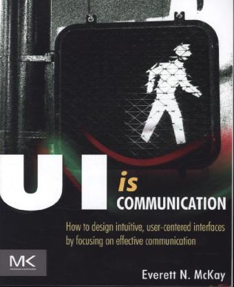 UI is Communication - Everett N McKay