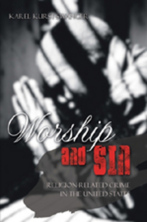 Worship and Sin - Karel Kurst-Swanger