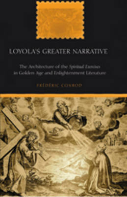 Loyola’s Greater Narrative - Frédéric Conrod