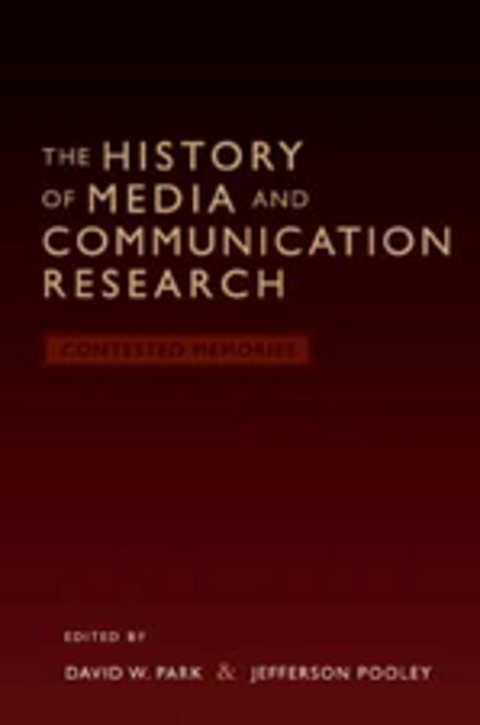 The History of Media and Communication Research - 