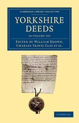 Yorkshire Deeds 10 Volume Set - 