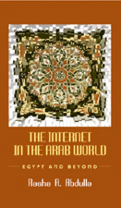 The Internet in the Arab World - Rasha A. Abdulla