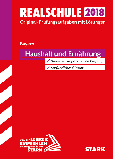 Original-Prüfungen Realschule - Haushalt und Ernährung - Bayern