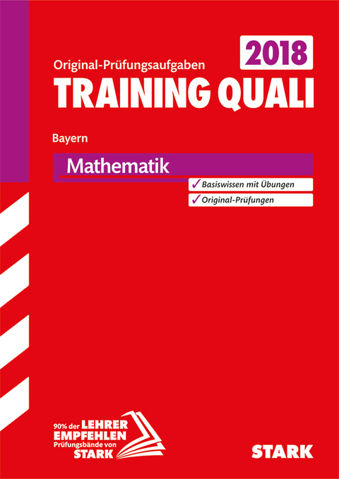 Training Abschlussprüfung Quali Mittelschule - Mathematik 9. Klasse - Bayern