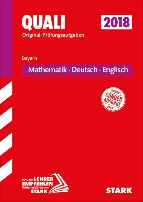 Original-Prüfungen Quali Mittelschule - Mathematik, Deutsch, Englisch 9. Klasse - Bayern
