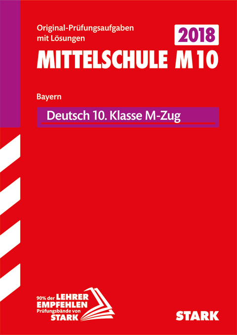Original-Prüfungen und Training Mittelschule M10 - Deutsch - Bayern