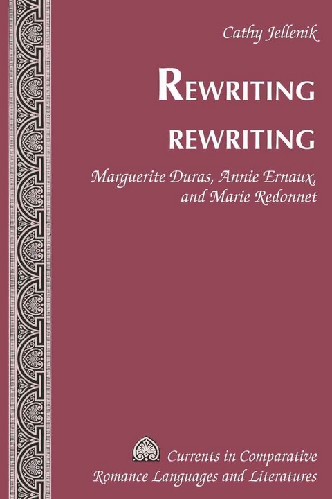 Rewriting Rewriting - Cathy Jellenik