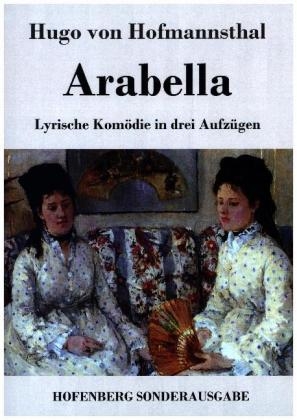 Arabella - Hugo von Hofmannsthal