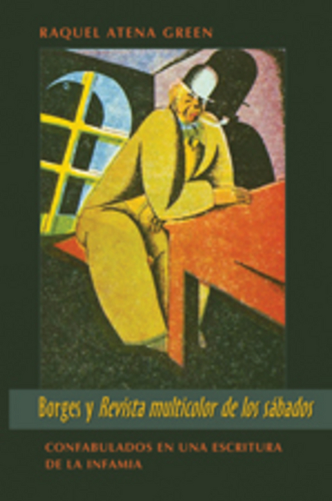 Borges y Revista Multicolor de los Sabados - Raquel Atena Green