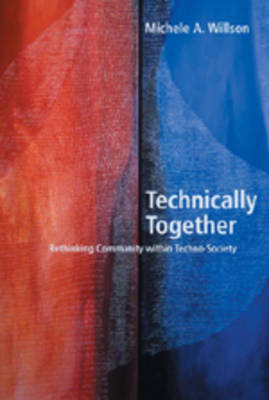 Technically Together - Michelle A. Willson