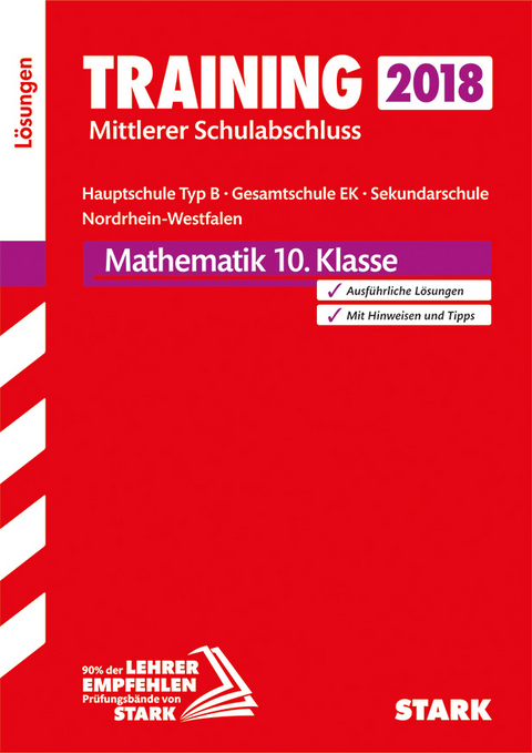 Lösungen zu Training Mittlerer Schulab- schluss - Mathe 10. Kl.- Hauptschule EK/ Gesamtschule EK/Sekundarschule - NRW