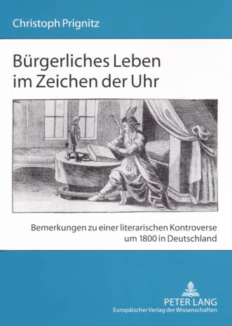 Bürgerliches Leben im Zeichen der Uhr - Christoph Prignitz