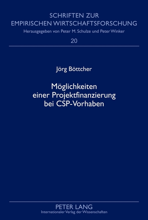 Möglichkeiten einer Projektfinanzierung bei CSP-Vorhaben - Jörg Böttcher