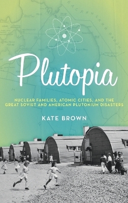 Plutopia - Kate Brown