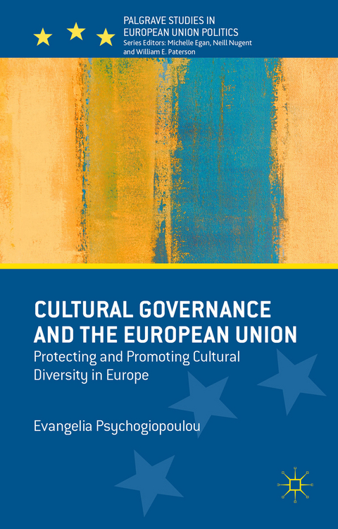 Cultural Governance and the European Union - 