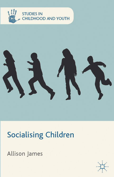 Socialising Children - A. James