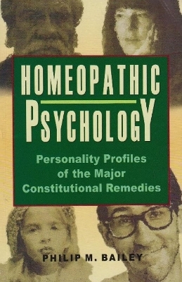 Homeopathy Psychology - Philip M Bailey