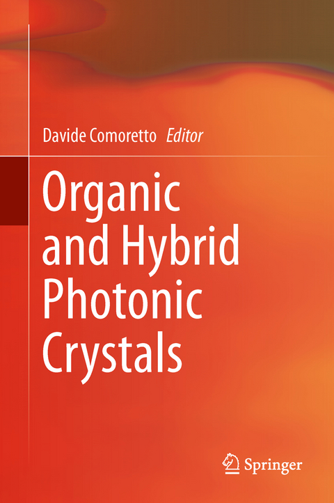 Organic and Hybrid Photonic Crystals - 