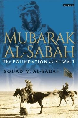Mubarak Al-Sabah - Souad M. Al-Sabah
