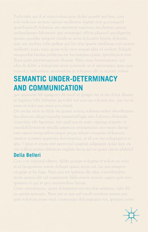 Semantic Under-determinacy and Communication - D. Belleri