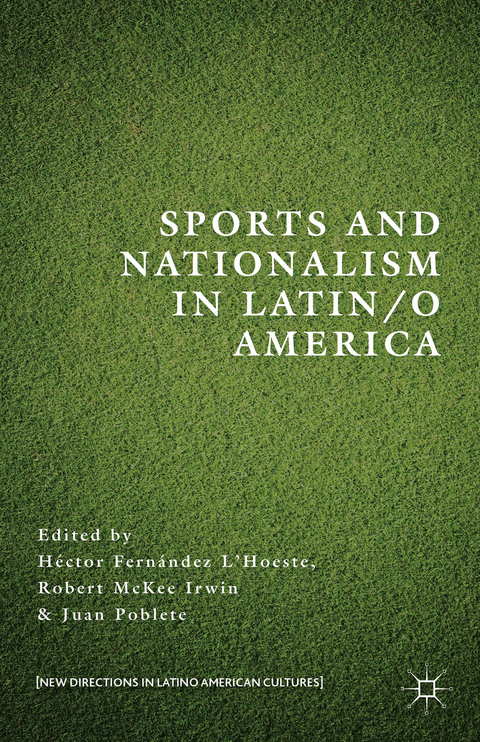 Sports and Nationalism in Latin / o America - 