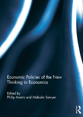 Economic Policies of the New Thinking in Economics - 