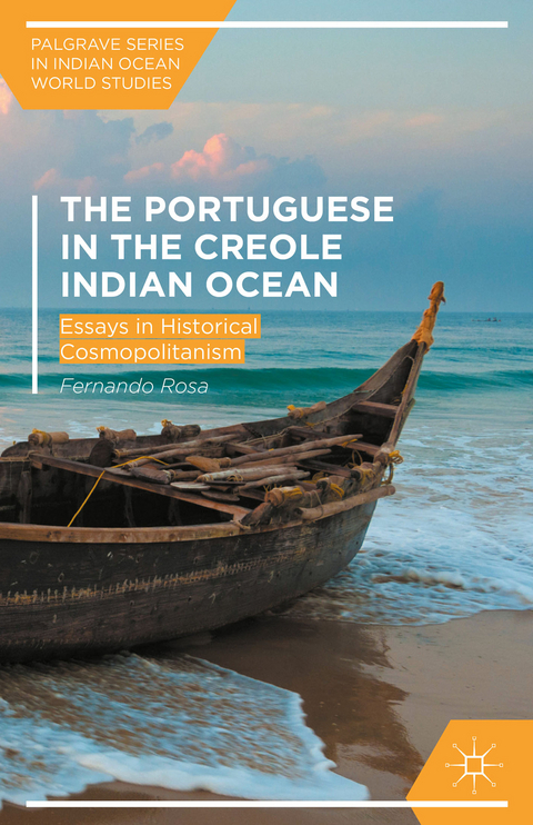 The Portuguese in the Creole Indian Ocean - Fernando Rosa