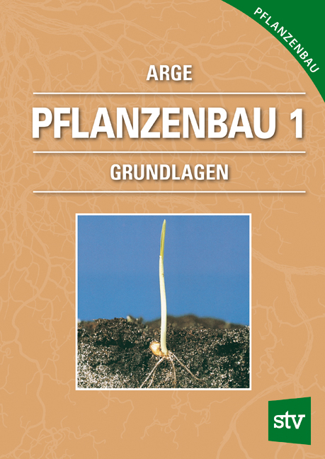 Pflanzenbau 1 -  ARGE